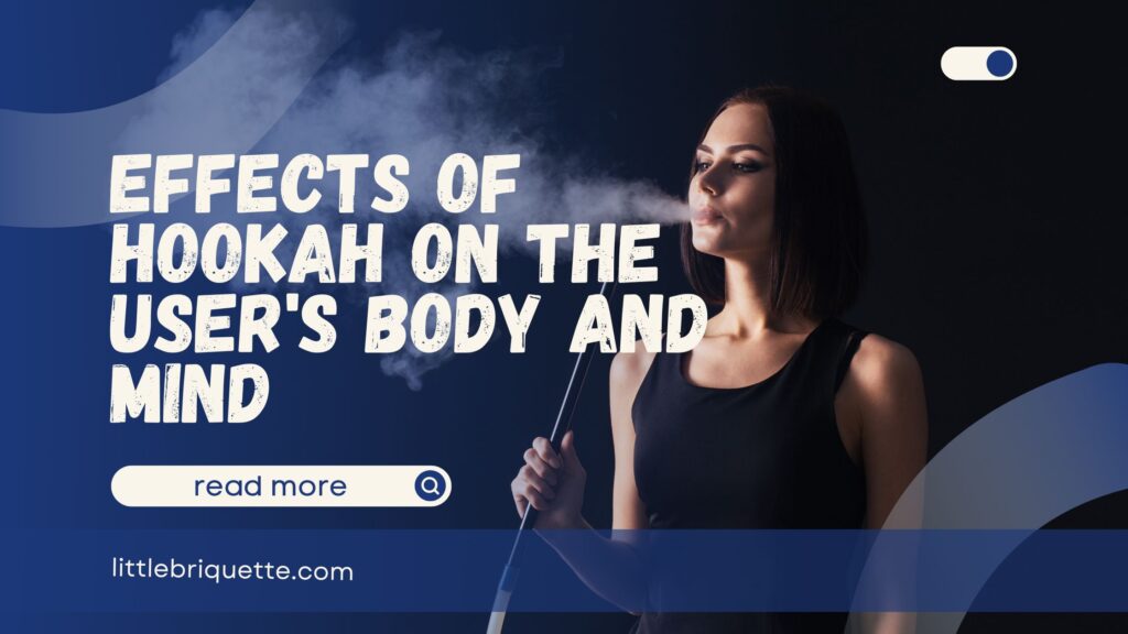 Effects of Hookah