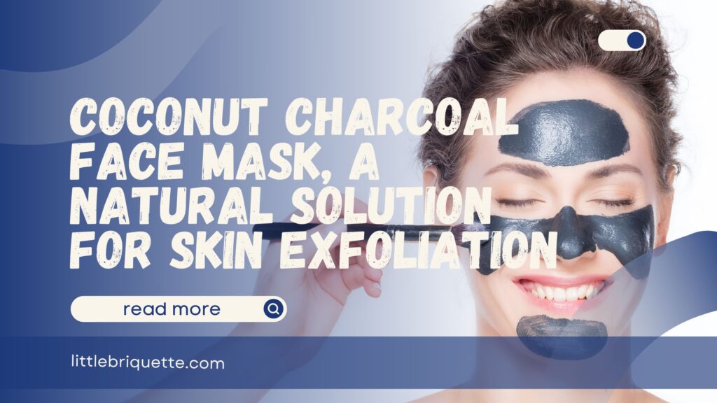 Coconut Charcoal Face Mask