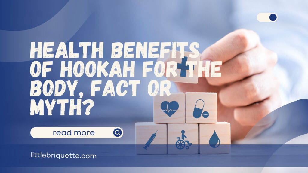 Health Benefits of Hookah