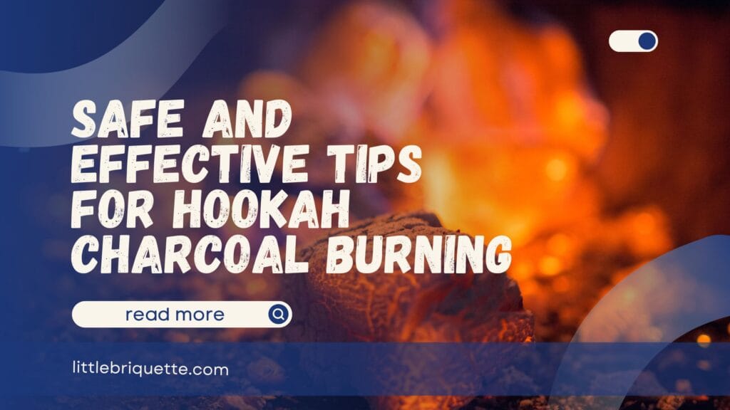 Hookah Charcoal Burning