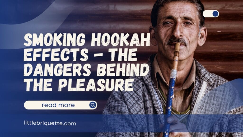 Smoking Hookah Effects