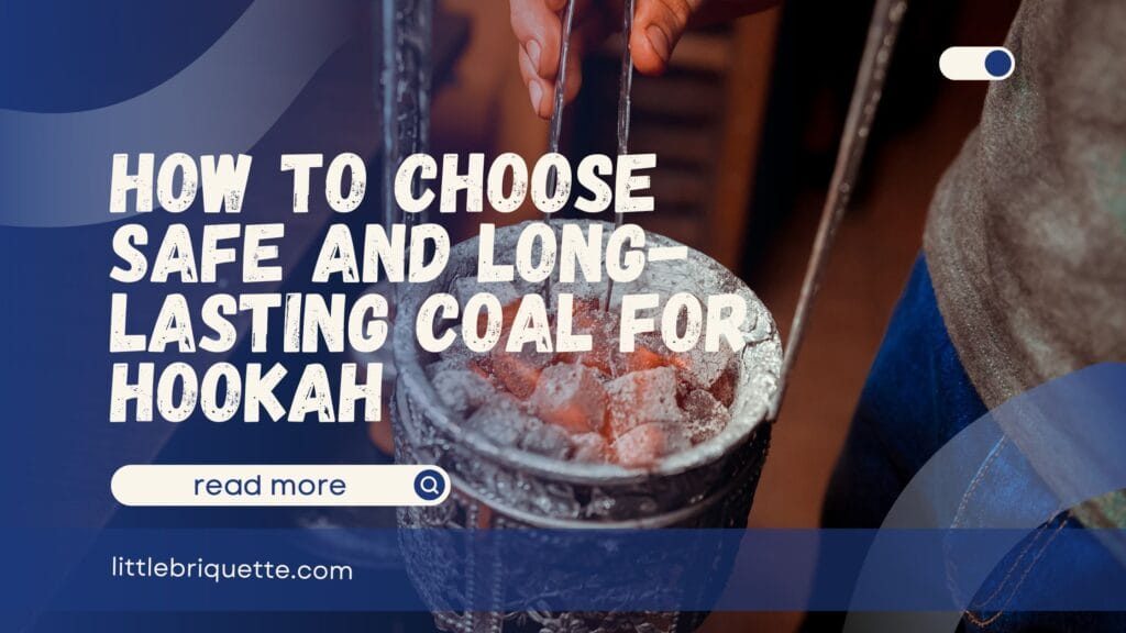 Coal for Hookah